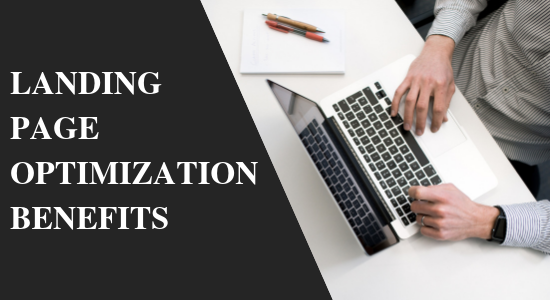 Landingpageoptimizationbenefits