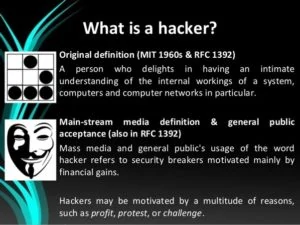 What is a hacker?